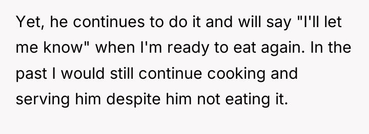 Yet, he continues to do it and will say "I'll...