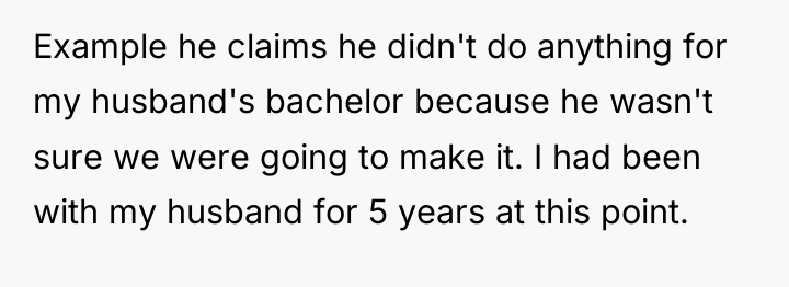 Example he claims he didn't do anything for my husband's...