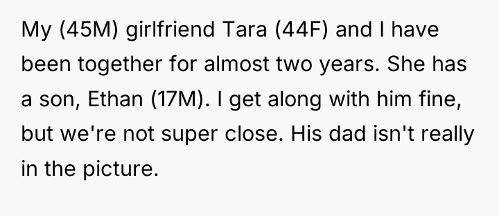My (45M) girlfriend Tara (44F) and I have been together...