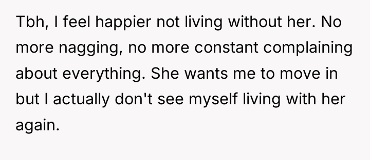 Tbh, I feel happier not living without her. No more...