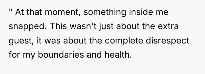 " At that moment, something inside me snapped. This wasn't...