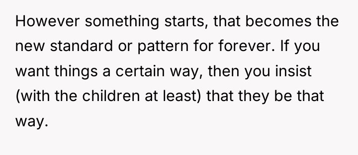 However something starts, that becomes the new standard or pattern...