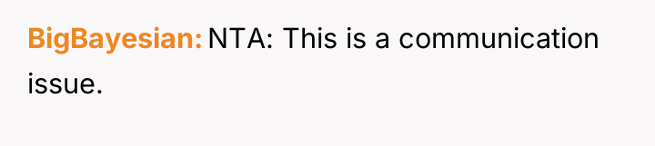 BigBayesian NTA: This is a communication issue.