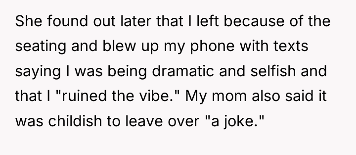 She found out later that I left because of the...