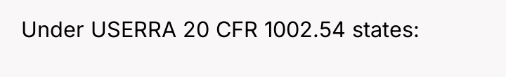 Under USERRA 20 CFR 1002.54 states: