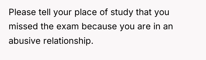 Please tell your place of study that you missed the...