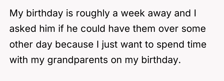My birthday is roughly a week away and I asked...