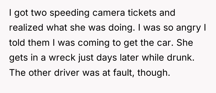 I got two speeding camera tickets and realized what she...