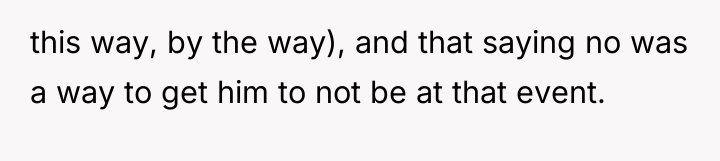this way, by the way), and that saying no was...