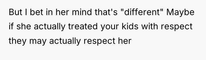But I bet in her mind that's "different" Maybe if...