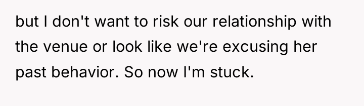 but I don't want to risk our relationship with the...