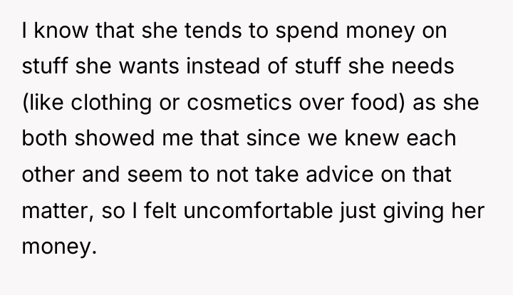 I know that she tends to spend money on stuff...