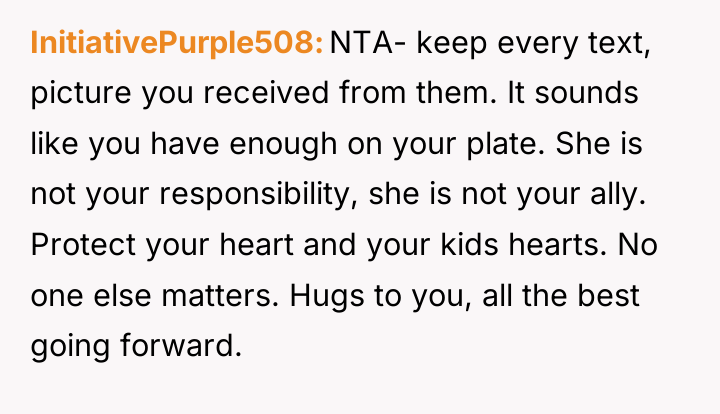 InitiativePurple508 NTA- keep every text, picture you received from them....
