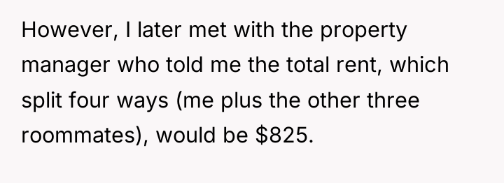 However, I later met with the property manager who told...
