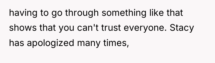 having to go through something like that shows that you...