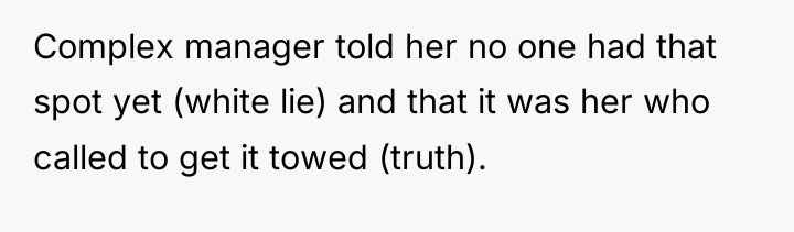 Complex manager told her no one had that spot yet...