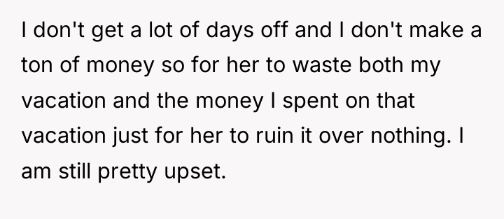 I don't get a lot of days off and I...