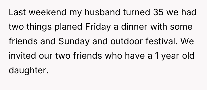 Last weekend my husband turned 35 we had two things...