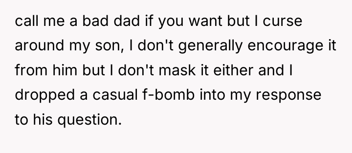 call me a bad dad if you want but I...