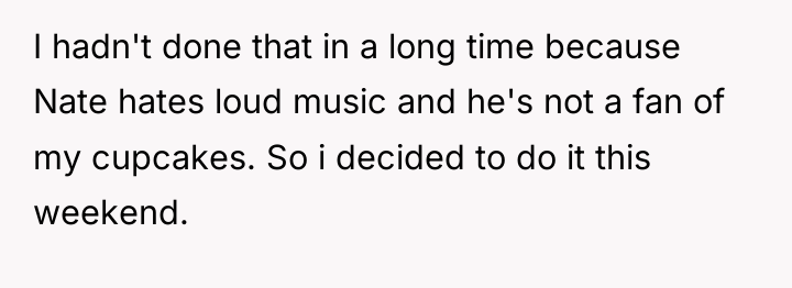 I hadn't done that in a long time because Nate...