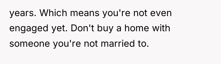 years. Which means you're not even engaged yet. Don't buy...