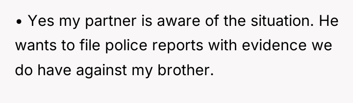 • Yes my partner is aware of the situation. He...