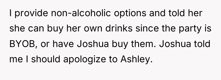 I provide non-alcoholic options and told her she can buy...