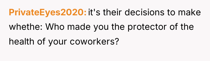 PrivateEyes2020 it's their decisions to make whethe: Who made you...