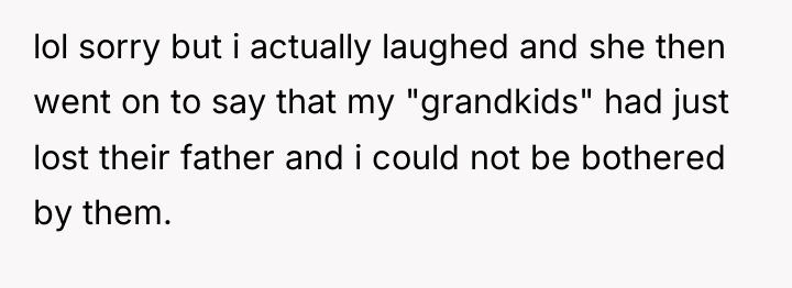 lol sorry but i actually laughed and she then went...