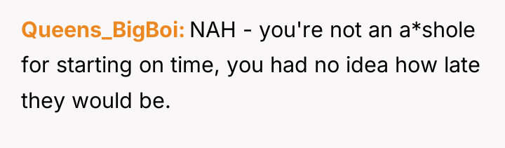 Queens_BigBoi NAH - you're not an a*shole for starting on...