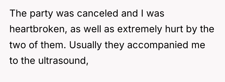 The party was canceled and I was heartbroken, as well...