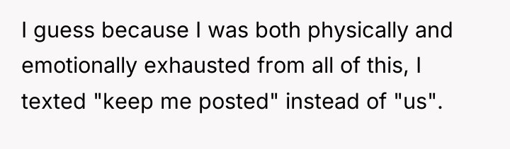 I guess because I was both physically and emotionally exhausted...