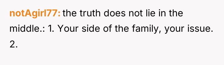 notAgirl77 the truth does not lie in the middle.: 1....