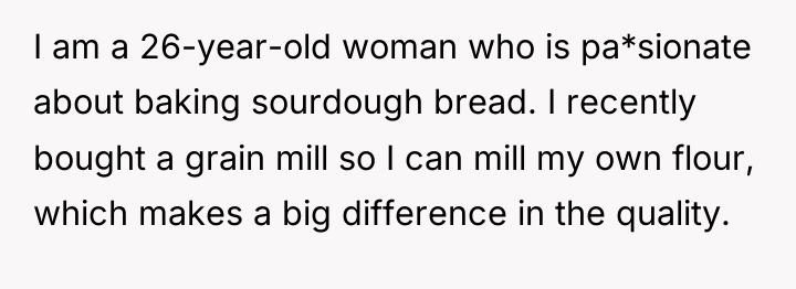 I am a 26-year-old woman who is pa*sionate about baking...