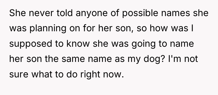 She never told anyone of possible names she was planning...
