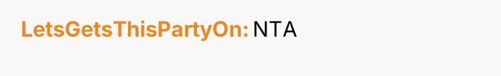 LetsGetsThisPartyOn NTA