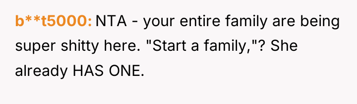 b**t5000 NTA - your entire family are being super shitty...