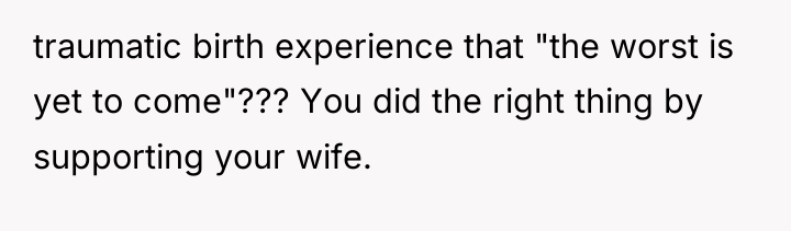 traumatic birth experience that "the worst is yet to come"???...