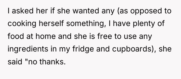 I asked her if she wanted any (as opposed to...