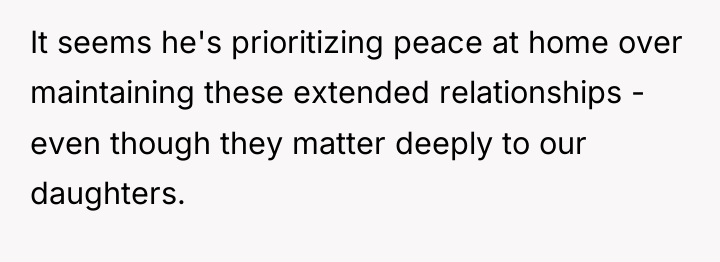 It seems he's prioritizing peace at home over maintaining these...