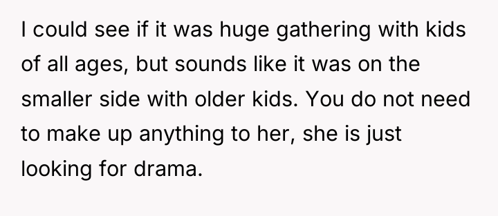 I could see if it was huge gathering with kids...