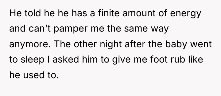 He told he he has a finite amount of energy...