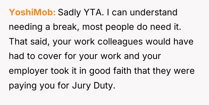 YoshiMob Sadly YTA. I can understand needing a break, most...
