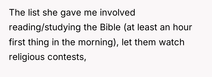 The list she gave me involved reading/studying the Bible (at...