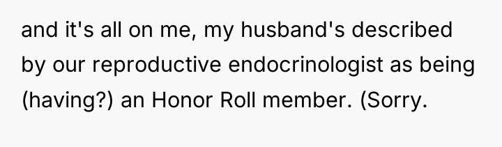 and it's all on me, my husband's described by our...
