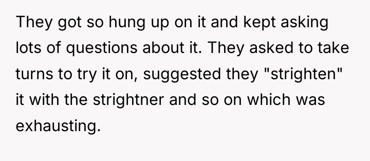 They got so hung up on it and kept asking...