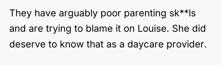 They have arguably poor parenting sk**ls and are trying to...