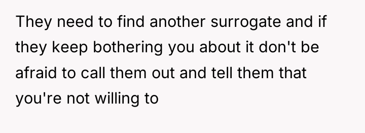 They need to find another surrogate and if they keep...