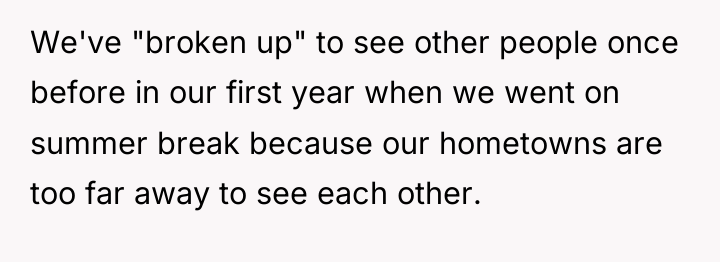 We've "broken up" to see other people once before in...