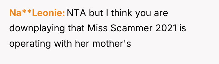 Na**Leonie NTA but I think you are downplaying that Miss...